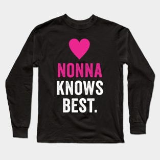 Nonna Knows Best Long Sleeve T-Shirt